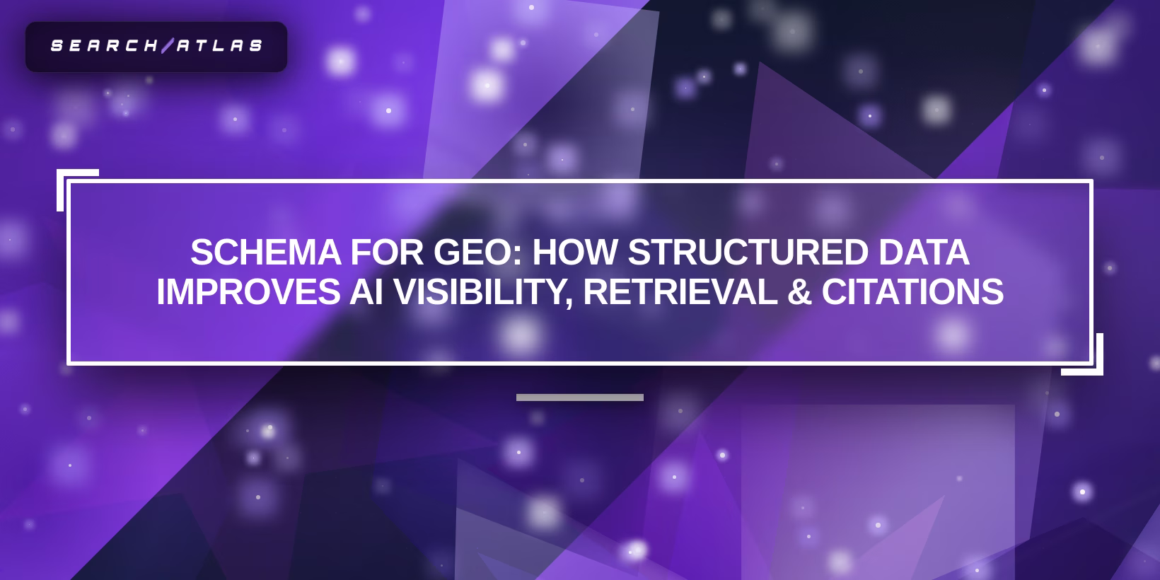 Schema for GEO: How Structured Data Improves AI Visibility, Retrieval &amp; Citations